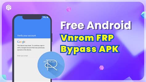 vnrom frp 2023|VnROM Bypass Apk FRP (VnROM.Net Bypass) [Download–2023].